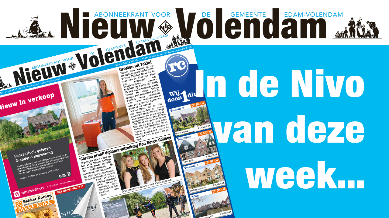 In de Nivo van vandaag, 14 juli 2021 - Nieuw-Volendam